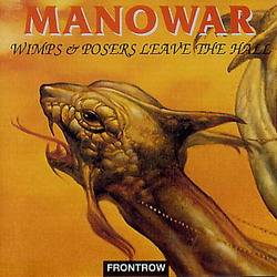 Manowar : Wimps & Posers Leave the Hall